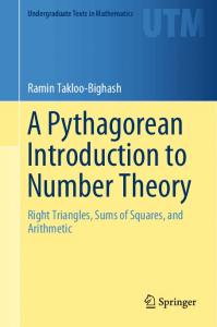 A Pythagorean introduction to number theory: right triangles, sums of squares, and arithmetic.