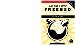 Absolute FreeBSD: The Complete Guide to FreeBSD