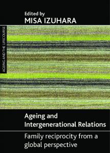 Ageing and Intergenerational relations: Family Reciprocity from a Global Perspective