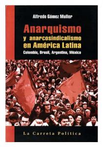 Anarquismo y anarcosindicalismo en América Latina