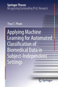 Applying Machine Learning for Automated Classification of Biomedical Data in Subject-Independent Settings