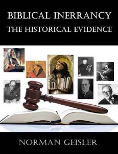 Biblical Inerrancy: The Historical Evidence