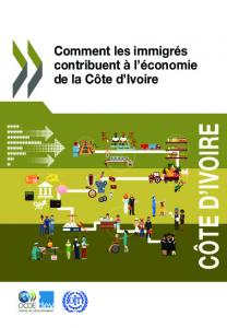 Comment les immigrés contribuent à l’économie de la Côte d’Ivoire