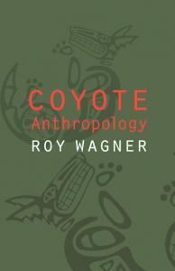 Coyote Anthropology