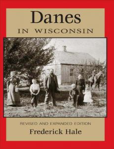 Danes in Wisconsin