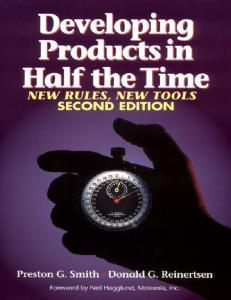 Developing Products in Half the Time: New Rules, New Tools