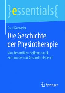 Die Geschichte der Physiotherapie