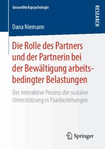 Die Rolle des Partners und der Partnerin bei der Bewältigung arbeitsbedingter Belastungen