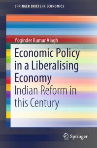 Economic Policy in a Liberalising Economy