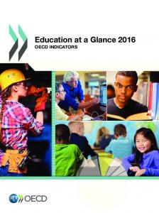 Education at a Glance 2016 : OECD Indicators.