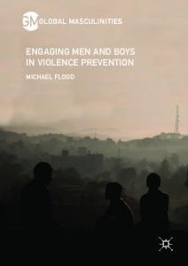 Engaging Men and Boys in Violence Prevention