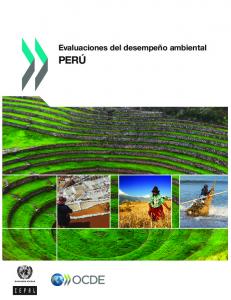 Evaluaciones del desempeño ambiental: Perú 2017