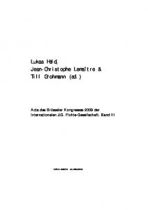 Fichte und Schelling. Der Idealismus in der Diskussion. Vol III. Acta des Brüsseler Kongresses 2009 der Internationalen J.G. Fichte-Gesellschaft