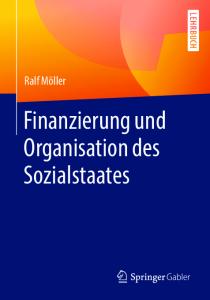 Finanzierung und Organisation des Sozialstaates