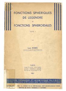 Fonctions Sphériques de Legendre et Fonctions Sphéroidales