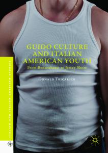 Guido Culture and Italian American Youth