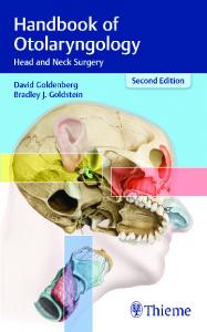 Handbook of Otolaryngology: Head and Neck Surgery