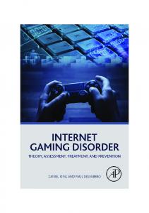 Internet Gaming Disorder: Theory, Assessment, Treatment, and Prevention