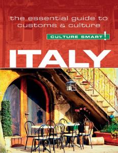 Italy - Culture Smart!: The Essential Guide to Customs and Culture