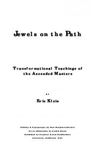 Jewels on the path : transformational teachings of the Ascended Masters