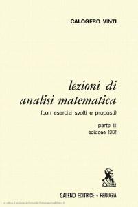 Lezioni di Analisi Matematica, Con Esercizi Svolti e Proposti