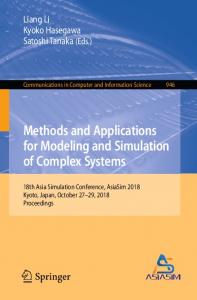 Methods and Applications for Modeling and Simulation of Complex Systems