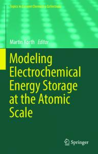 Modeling Electrochemical Energy Storage at the Atomic Scale