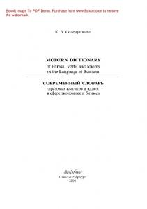 Modern Dictionary of Phrasal Verbs and Idioms in the Language of Business = Cовременный словарь фразовых глаголов и идиом в сфере экономики и бизнеса