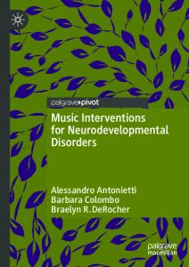 Music Interventions for Neurodevelopmental Disorders