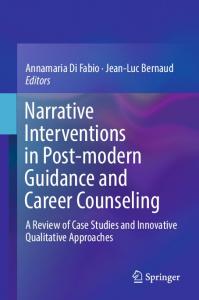 Narrative Interventions in Post-modern Guidance and Career Counseling