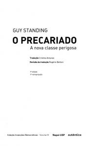 O Precariado A Nova Classe Perigosa