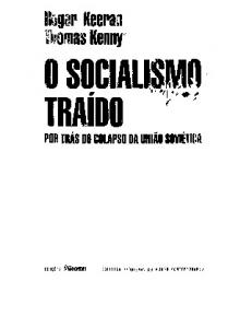 O Socialismo Traído - Por trás do colapso da União Soviética