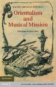 Orientalism and Musical Mission: Palestine and the West