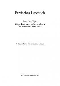 Persisches Lesebuch: Farsi, Dari, Tojiki Originaltexte aus zehn Jahrhunderten mit Kommentar und Glossar