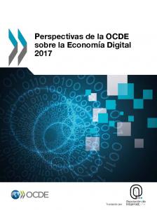 Perspectivas de la OCDE sobre la Economía Digital 2017