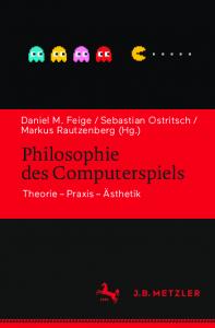 Philosophie des Computerspiels