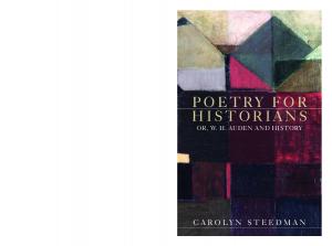 Poetry for Historians: Or, W. H. Auden and History