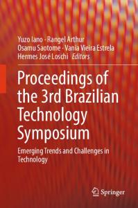 Proceedings of the 3rd Brazilian Technology Symposium