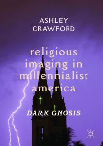 Religious Imaging in Millennialist America