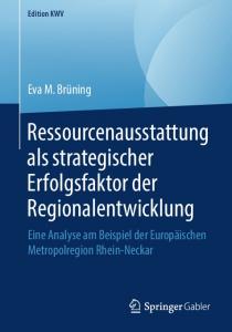 Ressourcenausstattung als strategischer Erfolgsfaktor der Regionalentwicklung