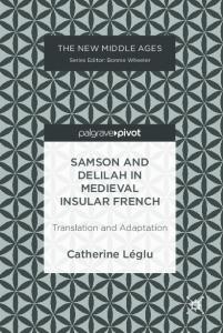 Samson and Delilah in Medieval Insular French