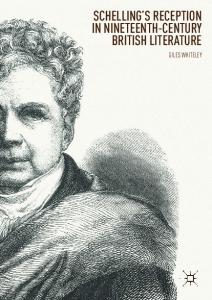 Schelling’s Reception in Nineteenth-Century British Literature