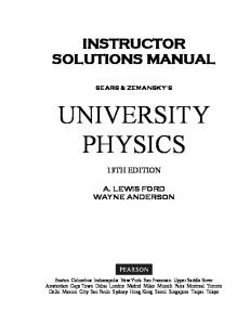 Sears and Zemansky’s University Physics with Modern Physics 13th Edition Solutions Manual