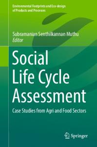 Social Life Cycle Assessment: Case Studies from Agri and Food Sectors