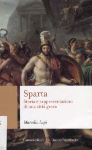 Sparta. Storia e rappresentazioni di una città greca