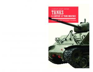 Tanks: A Century of Tank Warfare