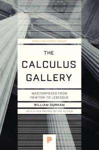 The Calculus Gallery: Masterpieces from Newton to Lebesgue