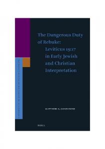 The Dangerous Duty of Rebuke: Leviticus 19:17 in Early Jewish and Christian Interpretation
