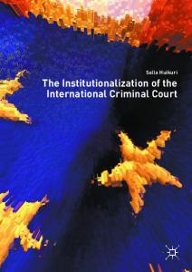 The Institutionalization of the International Criminal Court