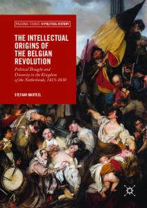 The Intellectual Origins of the Belgian Revolution